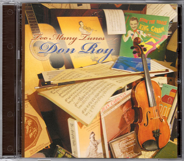 too many tunes CD by Don Roy
